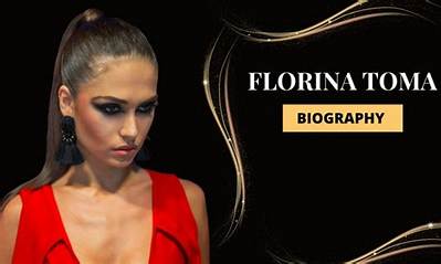 Florina Toma Net Worth, Age, Height, Bio, Birthday, Wiki!
