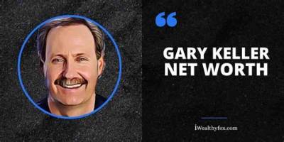 Gary Keller - Net Worth, Age, Height, Birthday, Bio, Wiki!