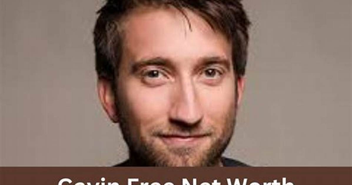 Gavin Free - Net Worth, Age, Height, Birthday, Bio, Wiki!
