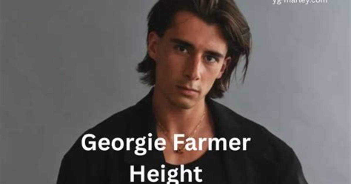 Georgie Farmer Net Worth, Age, Height, Bio, Birthday, Wiki!