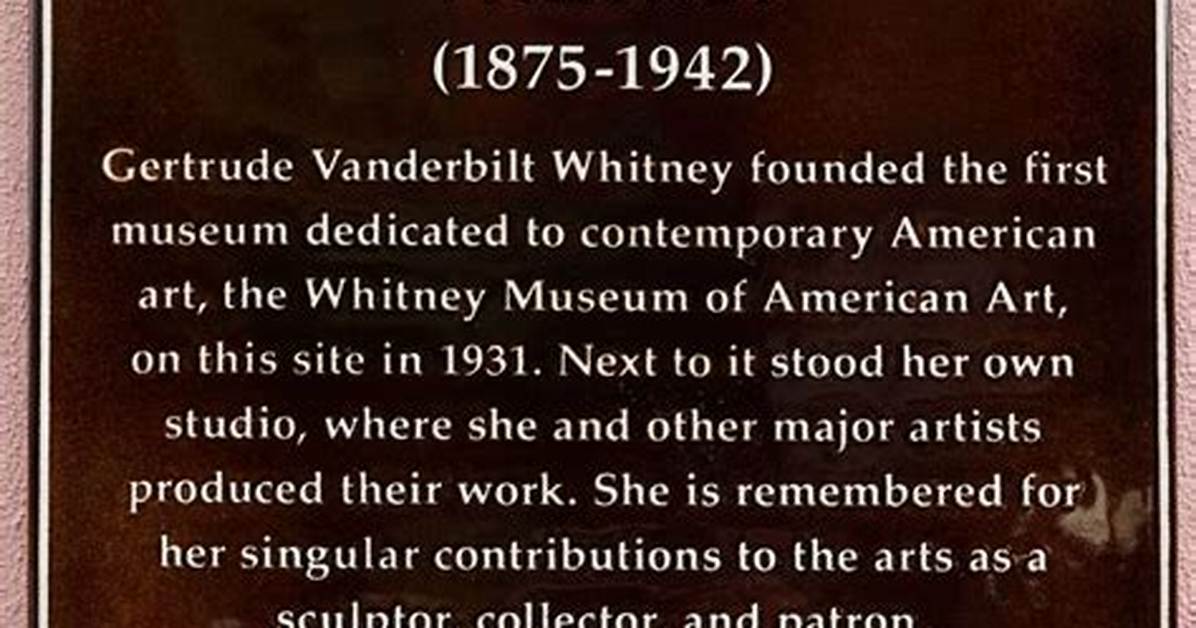Gertrude Vanderbilt Whitney - Net Worth, Age, Height, Birthday, Bio, Wiki!