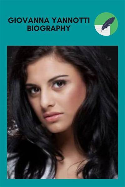 Giovanna Yannotti - Net Worth, Age, Height, Birthday, Bio, Wiki!
