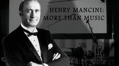 Henry Mancini Net Worth 2024, Age, Height, Bio, Birthday, Wiki!