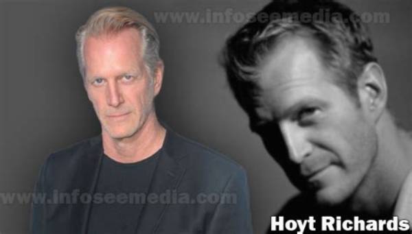 Hoyt Richards Net Worth, Age, Height, Bio, Birthday, Wiki!
