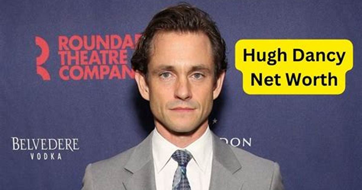 Hugh Dancy Net Worth, Age, Height, Bio, Birthday, Wiki!