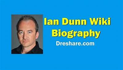 Ian Dunn - Net Worth, Age, Height, Birthday, Bio, Wiki!