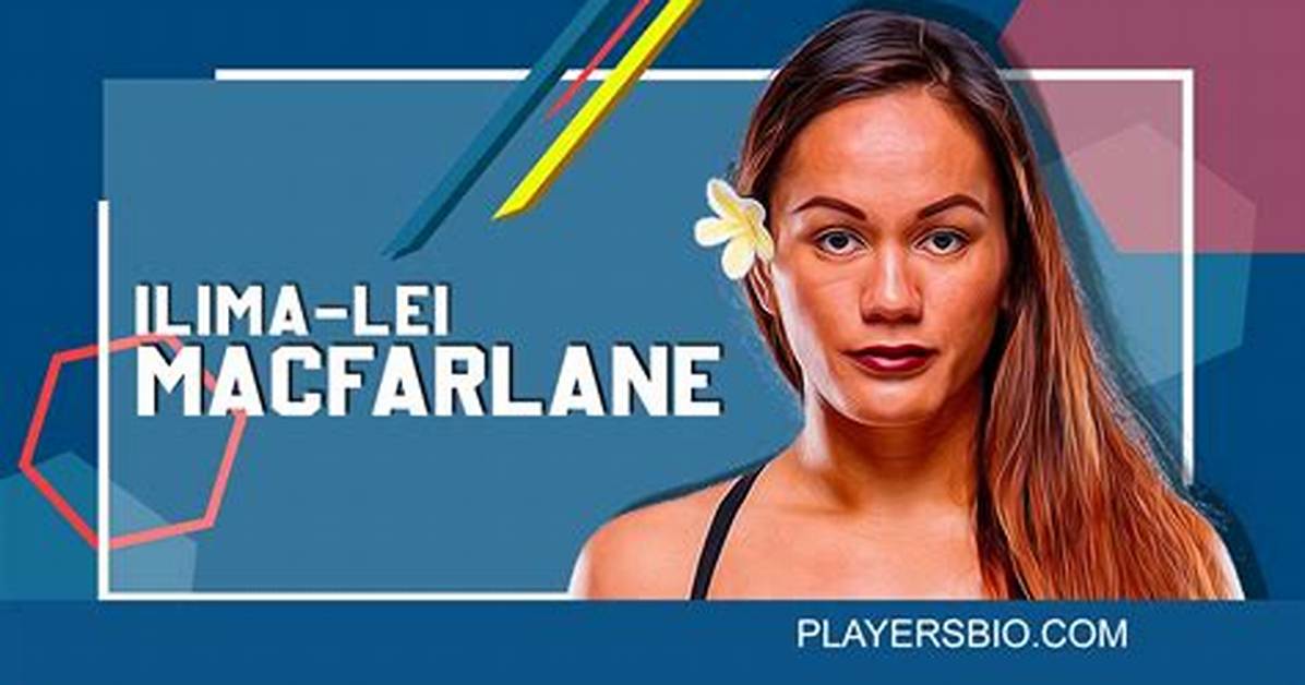 Ilima-Lei Macfarlane - Net Worth, Age, Height, Birthday, Bio, Wiki!