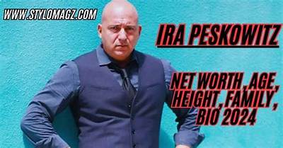 Ira Angustain - Net Worth, Age, Height, Birthday, Bio, Wiki!