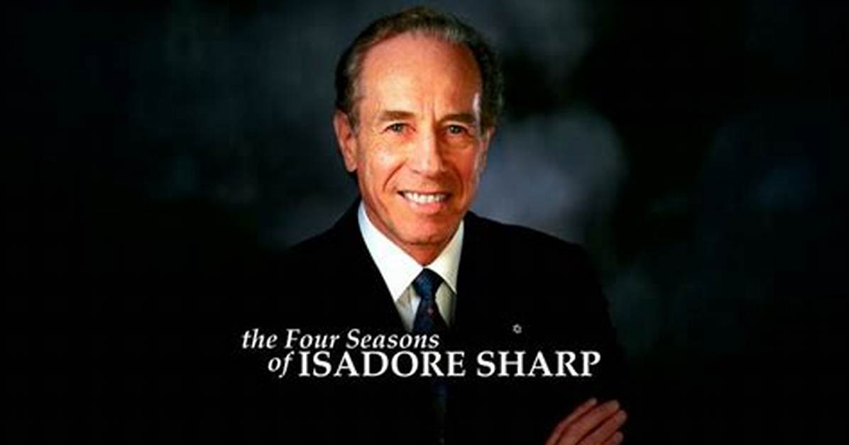 Isadore Sharp Net Worth, Age, Height, Bio, Birthday, Wiki!