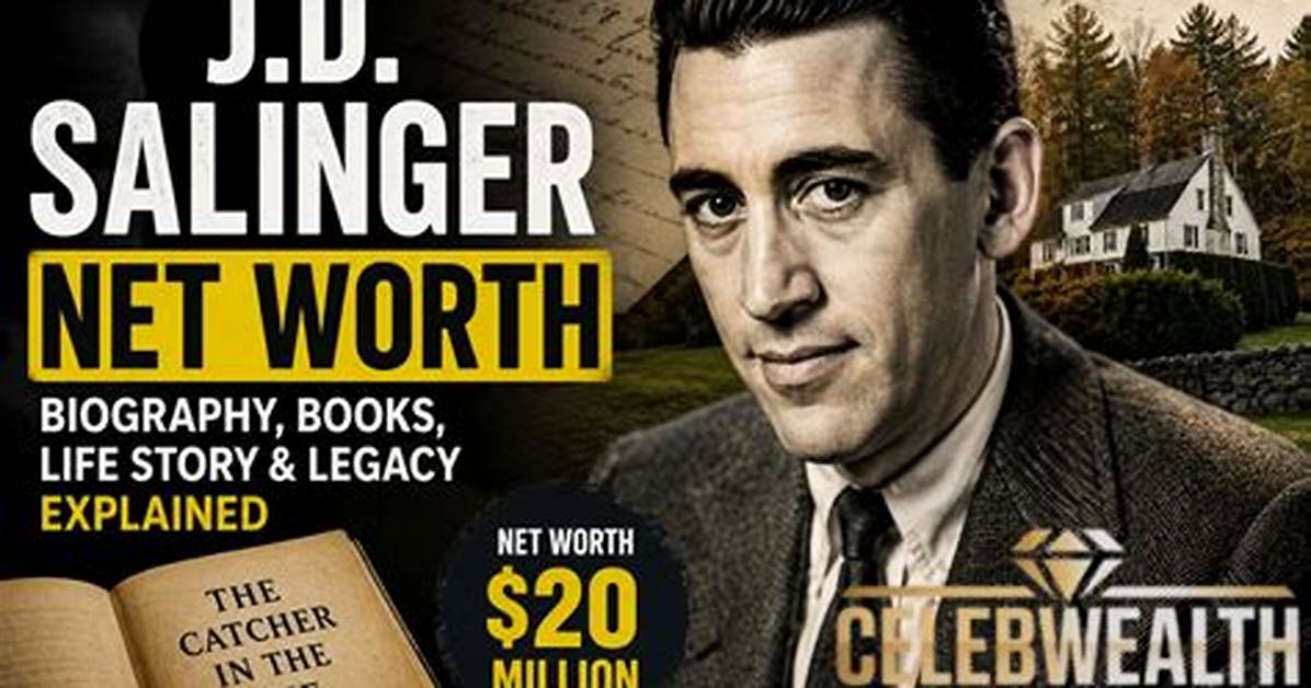 J. D. Salinger Net Worth 2024, Age, Height, Bio, Birthday, Wiki!