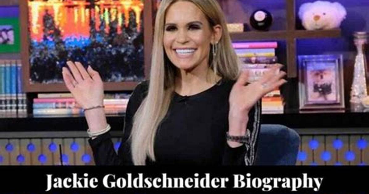 Jackie Goldschneider Net Worth 2024, Age, Height, Bio, Birthday, Wiki!