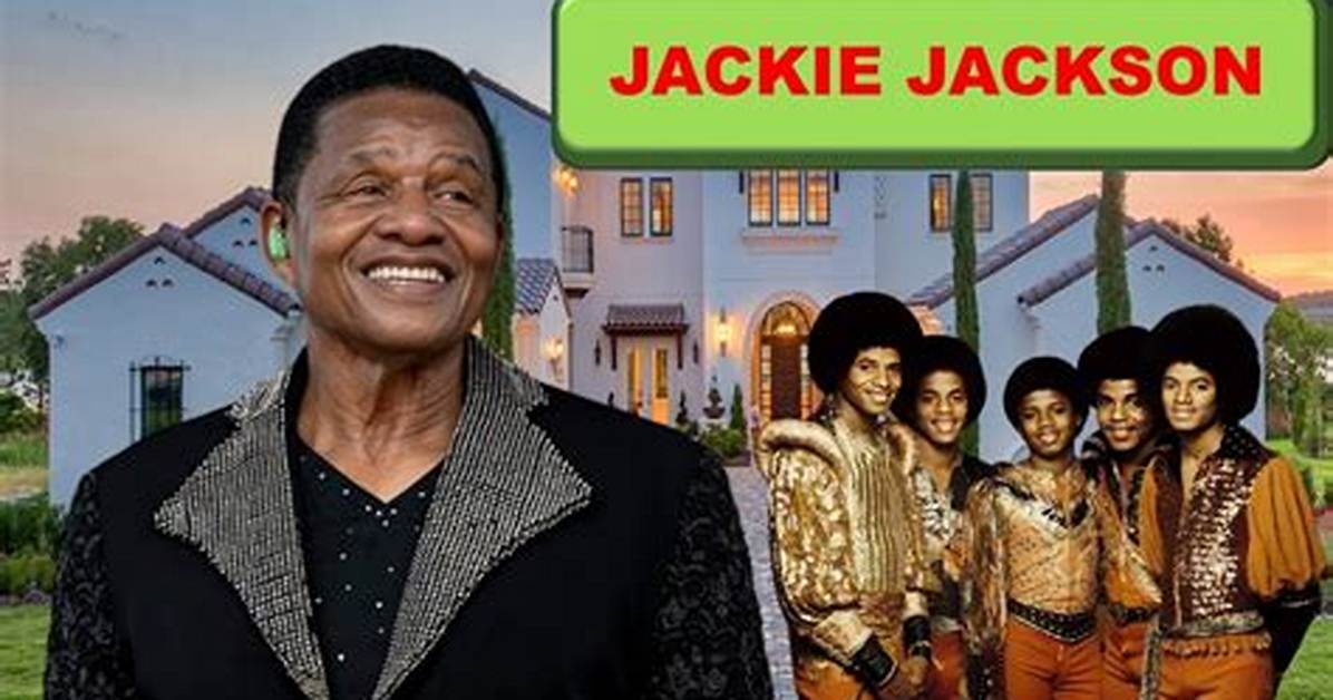 Jackie Jackson Net Worth 2024, Age, Height, Bio, Birthday, Wiki!