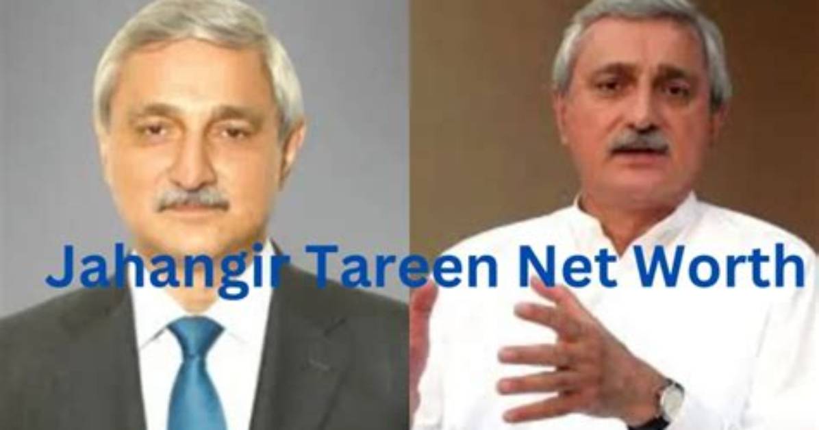Jahangir Tareen Net Worth, Age, Height, Bio, Birthday, Wiki!