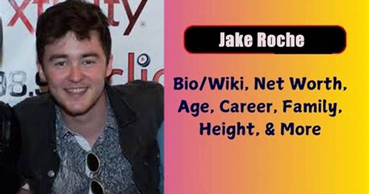 Jake Roche Net Worth, Age, Height, Bio, Birthday, Wiki!
