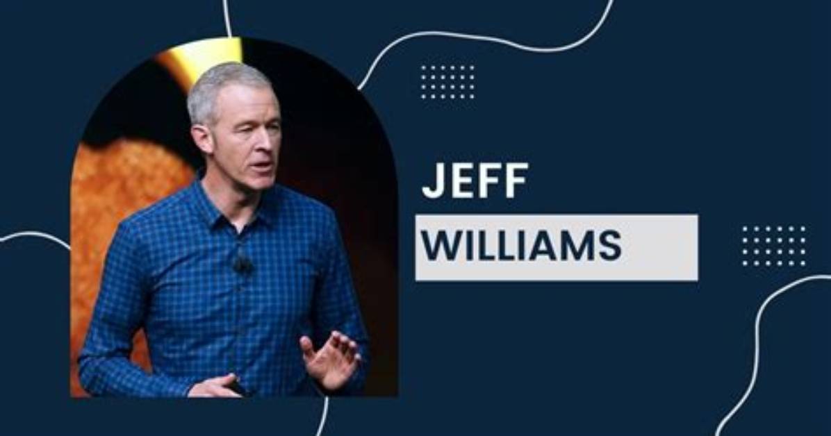 Jeff Williams Net Worth, Age, Height, Bio, Birthday, Wiki!
