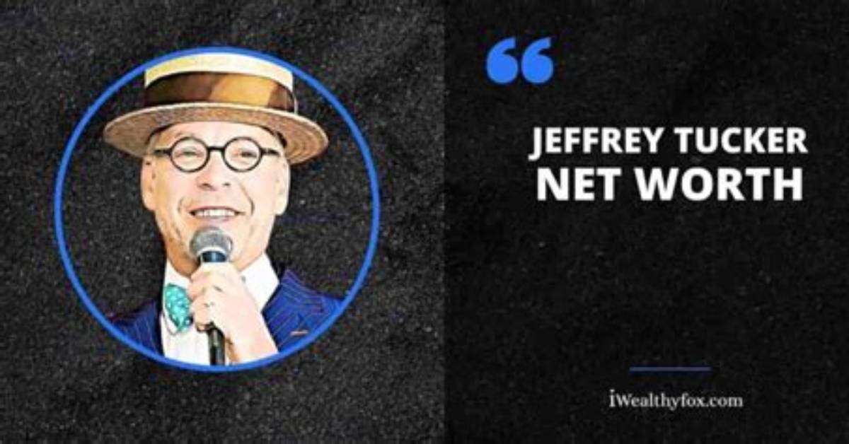 Jeffrey Tucker - Net Worth, Age, Height, Birthday, Bio, Wiki!