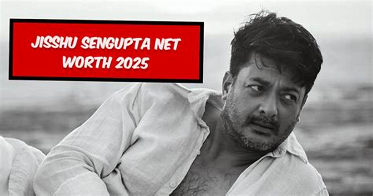Jisshu Sengupta - Net Worth, Age, Height, Birthday, Bio, Wiki!
