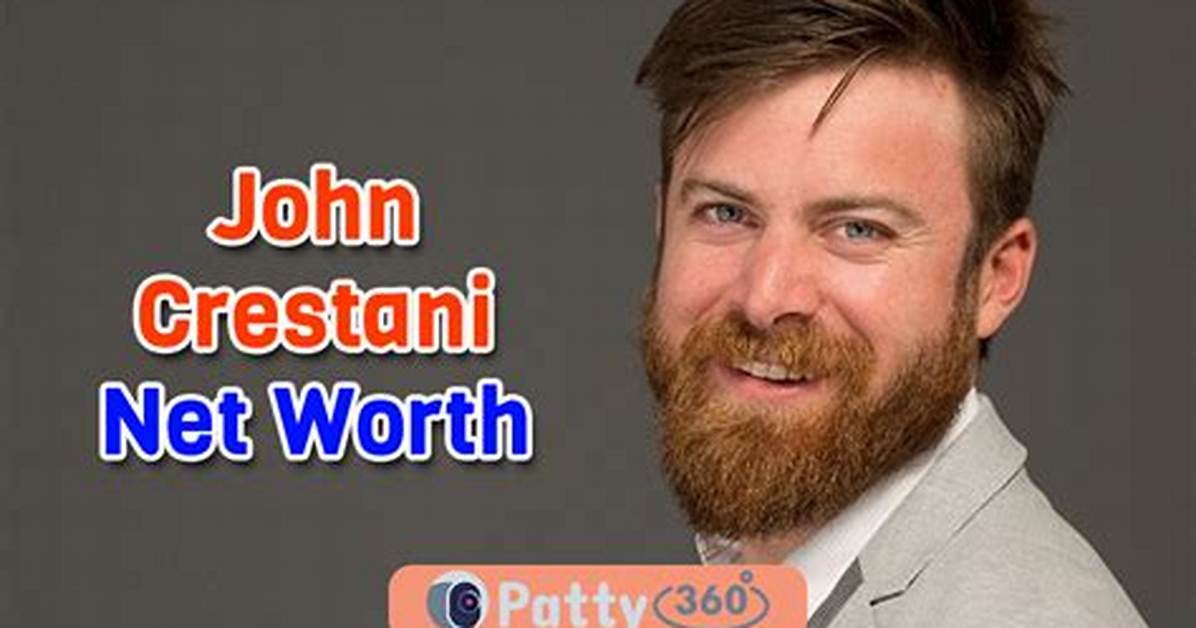 John Crestani Net Worth, Age, Height, Bio, Birthday, Wiki!