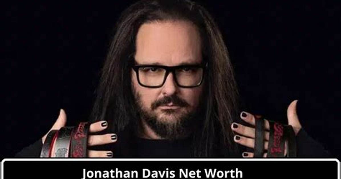 Jonathan Davis Net Worth 2024, Age, Height, Bio, Birthday, Wiki!