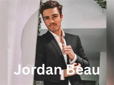 Jordan Beau - Net Worth, Age, Height, Birthday, Bio, Wiki!