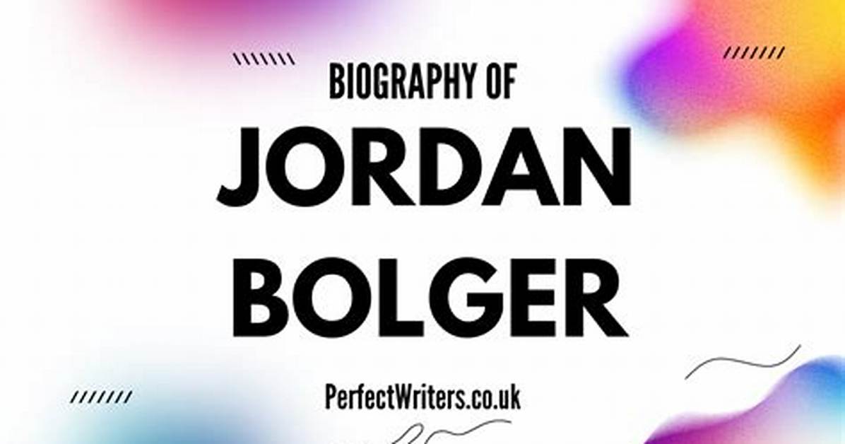 Jordan Bolger Net Worth, Age, Height, Bio, Birthday, Wiki!