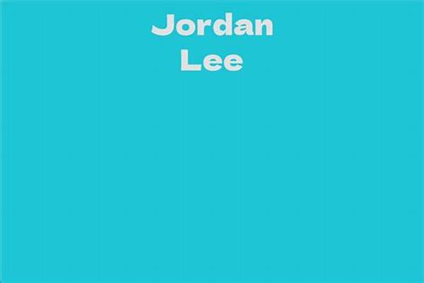Jordan Lee - Net Worth, Age, Height, Birthday, Bio, Wiki!