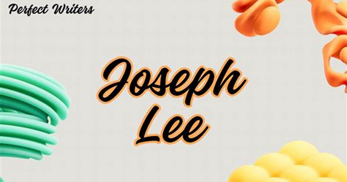 Joseph Lee Net Worth 2024, Age, Height, Bio, Birthday, Wiki!