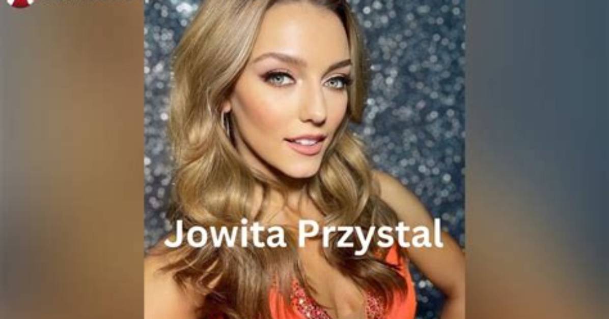 Jowita Budnik - Net Worth, Age, Height, Birthday, Bio, Wiki!