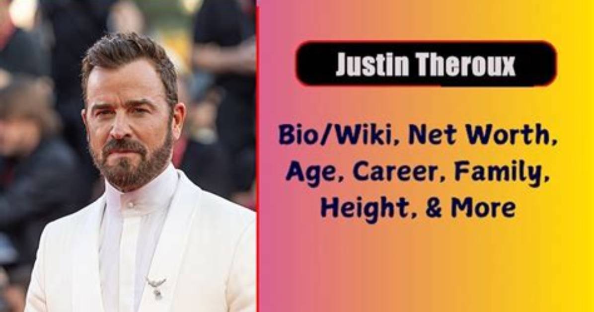 Justin Theroux Net Worth, Age, Height, Bio, Birthday, Wiki!