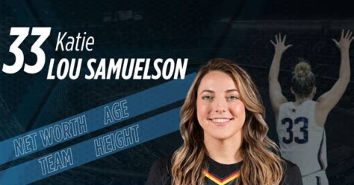 Katie Lou Samuelson Net Worth, Age, Height, Bio, Birthday, Wiki!