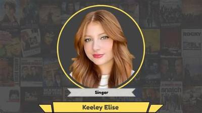 Keeley Elise - Net Worth, Age, Height, Birthday, Bio, Wiki!