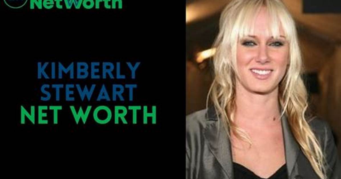 Kimberly Stewart Net Worth, Age, Height, Bio, Birthday, Wiki!