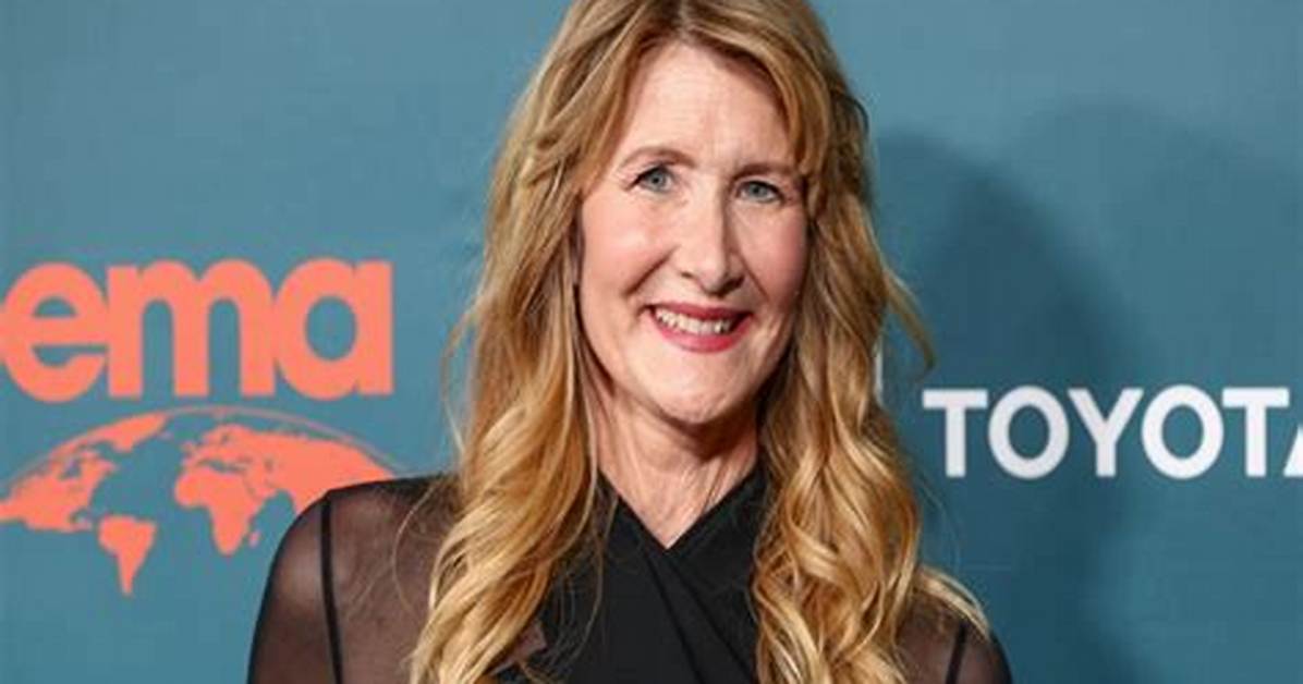 Laura Dern Net Worth 2024, Age, Height, Bio, Birthday, Wiki!