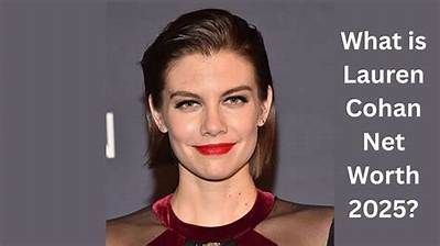 Lauren Cohen Net Worth 2024, Age, Height, Bio, Birthday, Wiki!