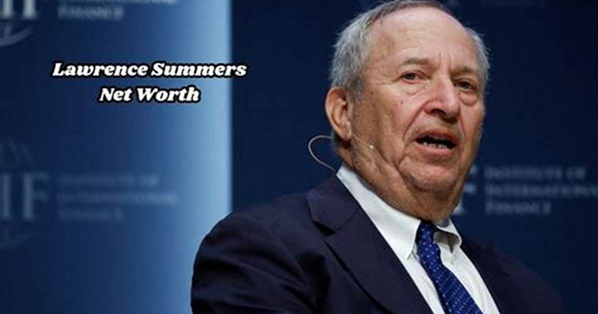 Lawrence Summers - Net Worth, Age, Height, Birthday, Bio, Wiki!