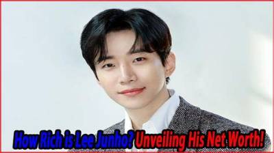 Lee Junho Net Worth, Age, Height, Bio, Birthday, Wiki!