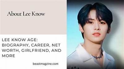 Lee Know Net Worth, Age, Height, Bio, Birthday, Wiki!