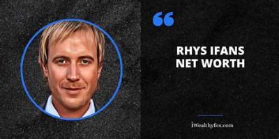 Llyr Ifans - Net Worth, Age, Height, Birthday, Bio, Wiki!