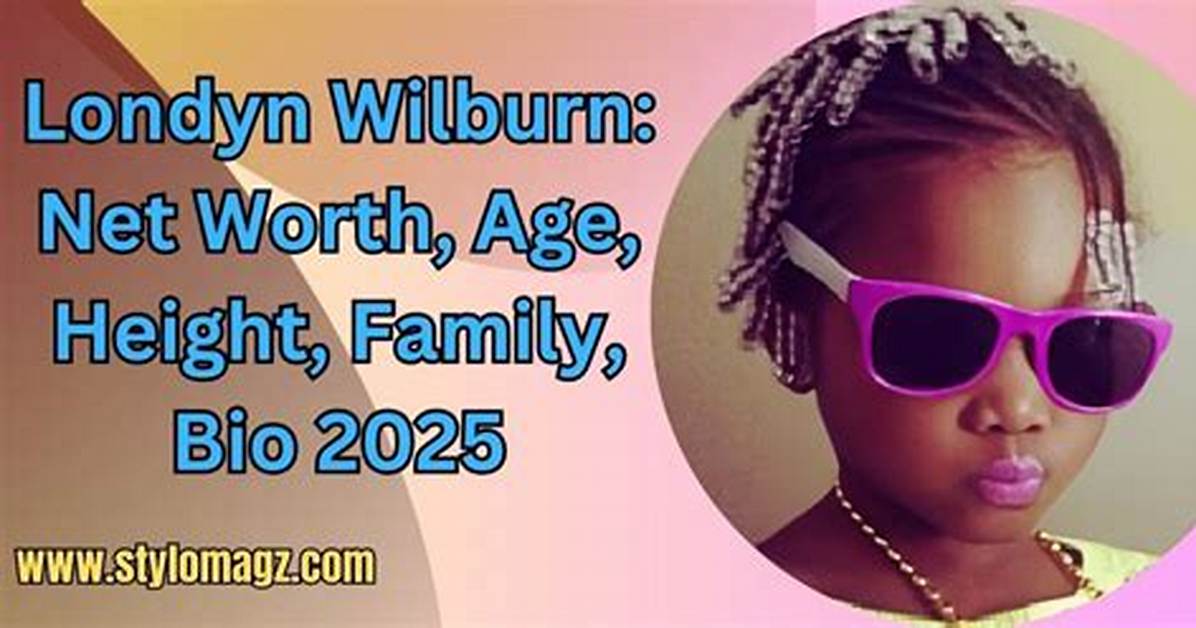 Londyn Johnson - Net Worth, Age, Height, Birthday, Bio, Wiki!