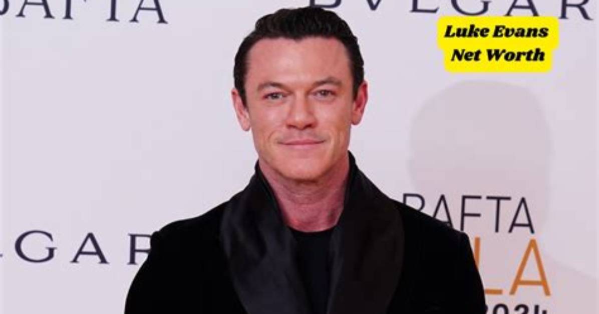 Luke Evans Net Worth 2024, Age, Height, Bio, Birthday, Wiki!