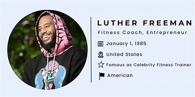 Luther Freeman Net Worth, Age, Height, Bio, Birthday, Wiki!