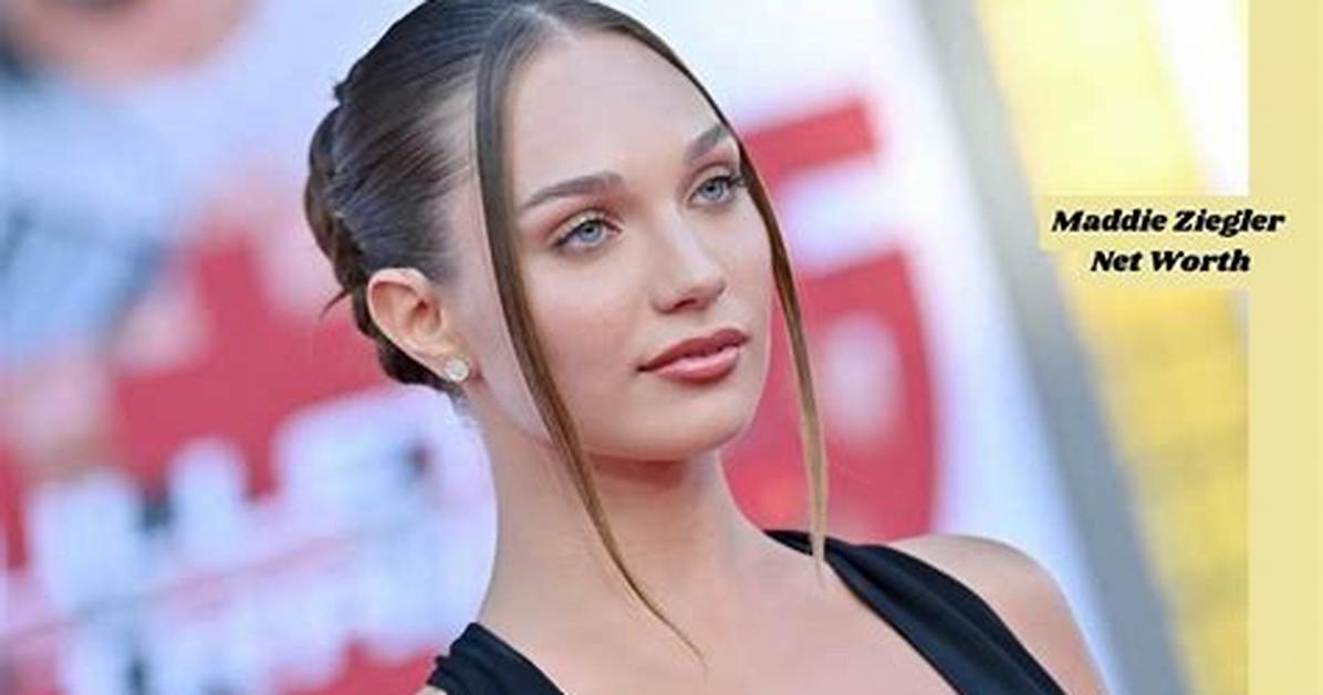Maddie Ziegler Net Worth 2024, Age, Height, Bio, Birthday, Wiki!