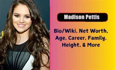 Madison Pettis Net Worth 2024, Age, Height, Bio, Birthday, Wiki!