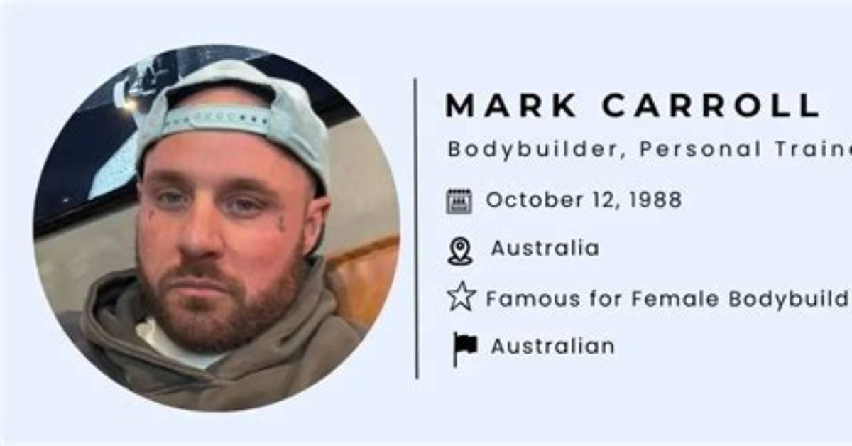 Mark Carroll - Net Worth, Age, Height, Birthday, Bio, Wiki!
