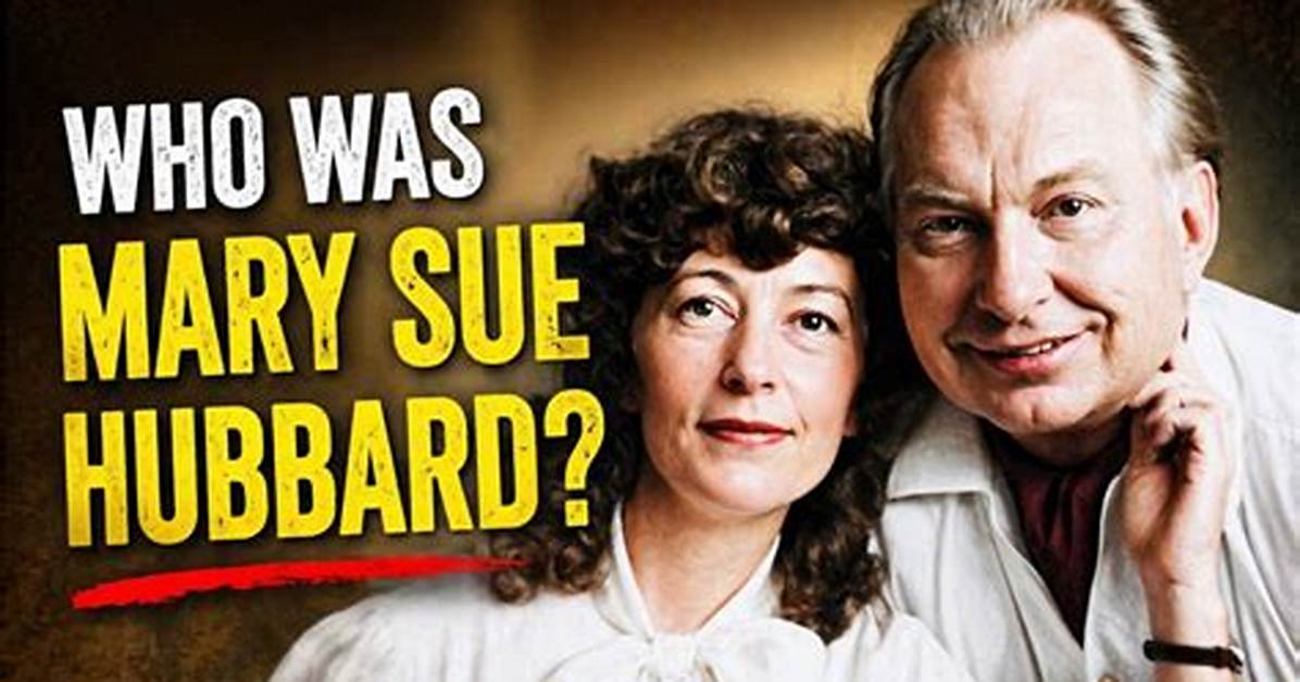 Mary Sue Hubbard - Net Worth, Age, Height, Birthday, Bio, Wiki!