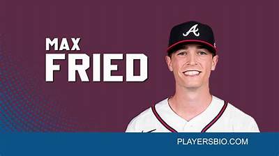 Max Fried Net Worth, Age, Height, Bio, Birthday, Wiki!