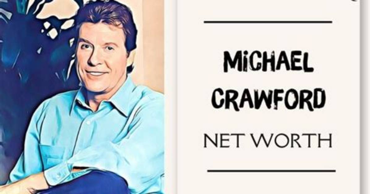 Michael Crawford Net Worth, Age, Height, Bio, Birthday, Wiki!