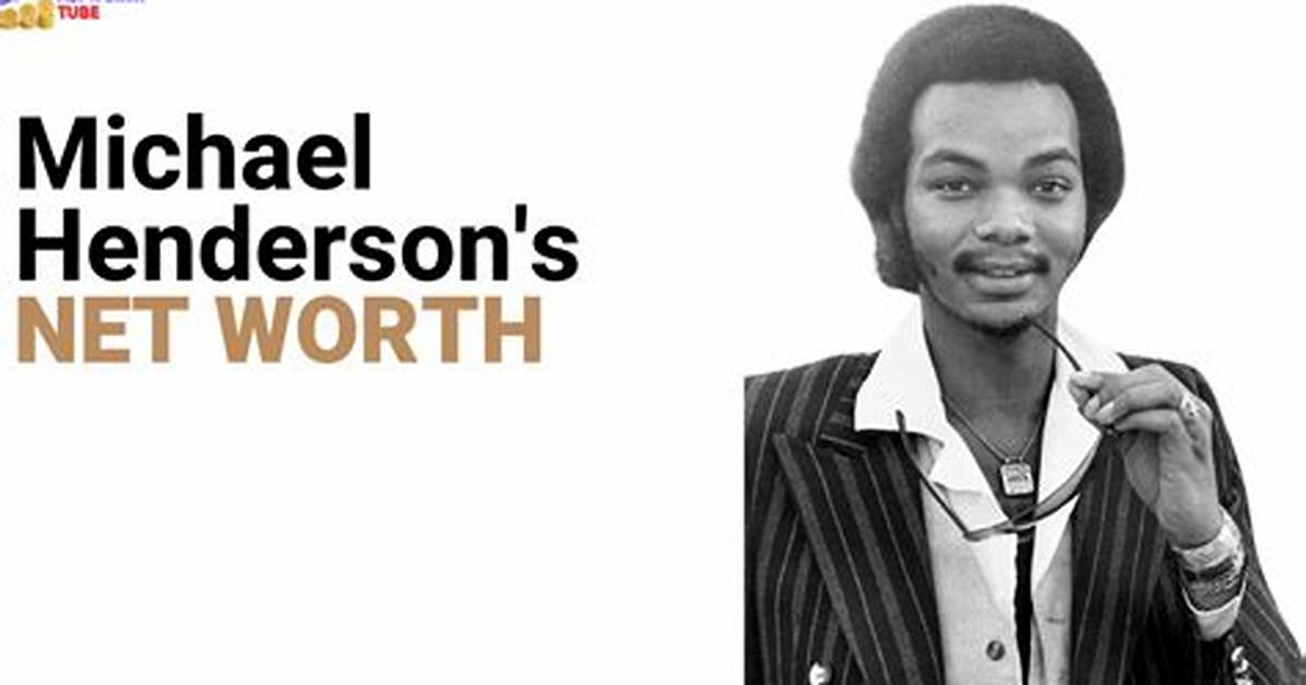 Michael Henderson Net Worth, Age, Height, Bio, Birthday, Wiki!