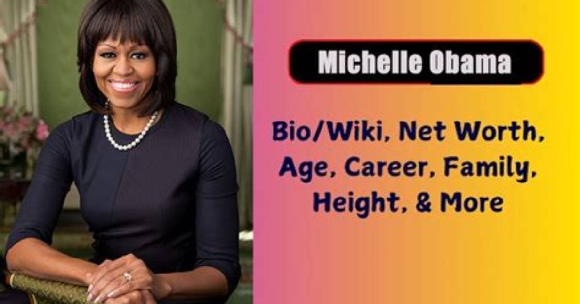 Michelle Obama - Net Worth, Age, Height, Birthday, Bio, Wiki!