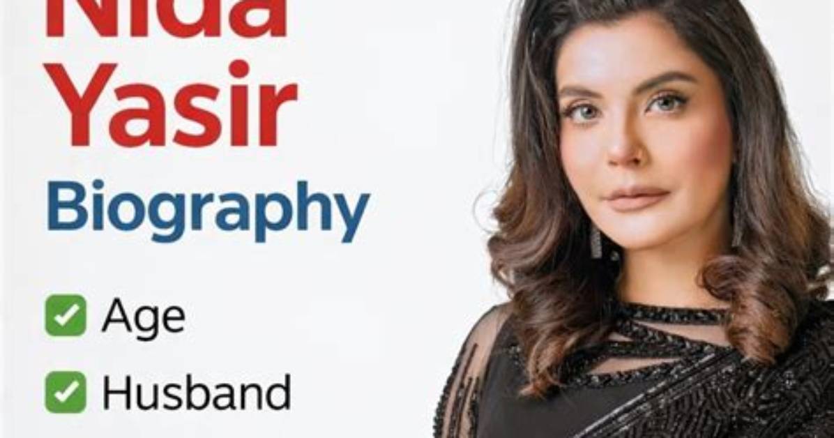 Nida Yasir - Net Worth, Age, Height, Birthday, Bio, Wiki!